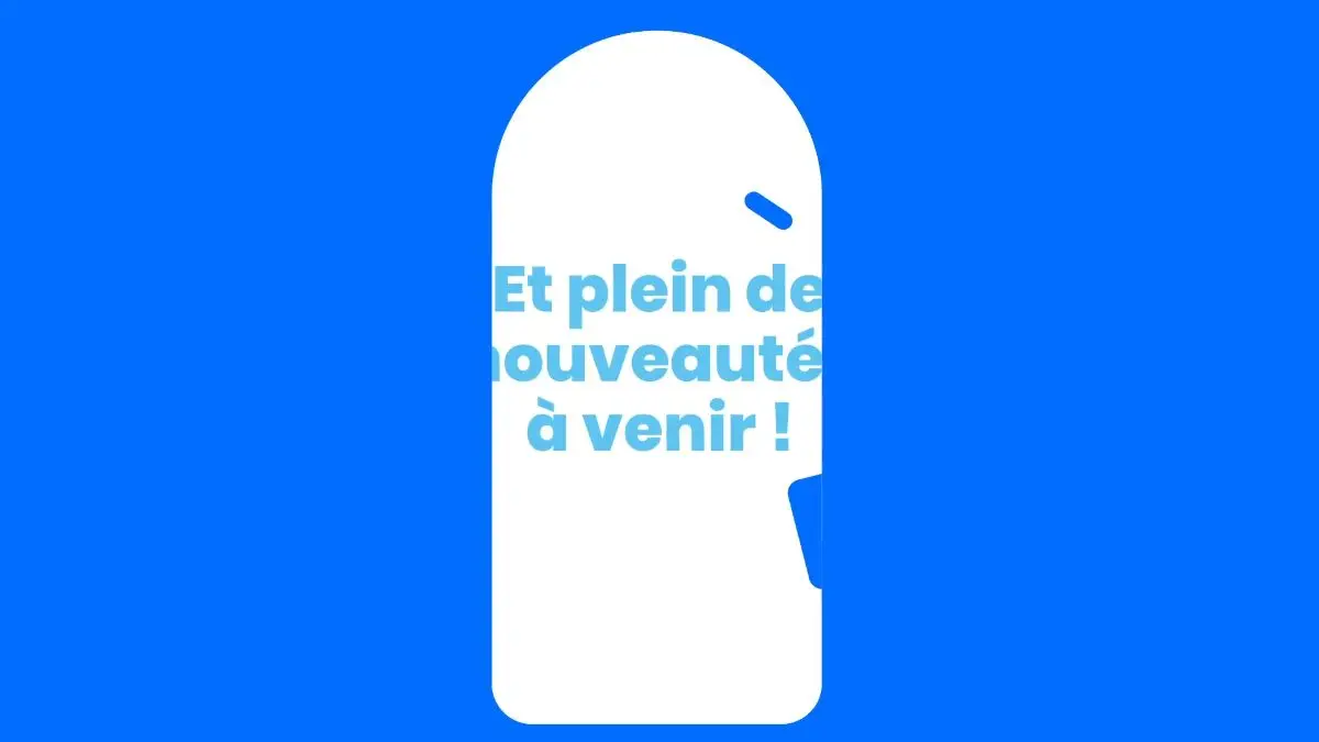 Motion design espace client : annonce des nouveautés à venir